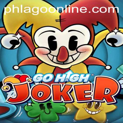 Discover the Exciting World of GoHighJoker: The Ultimate Game Experience